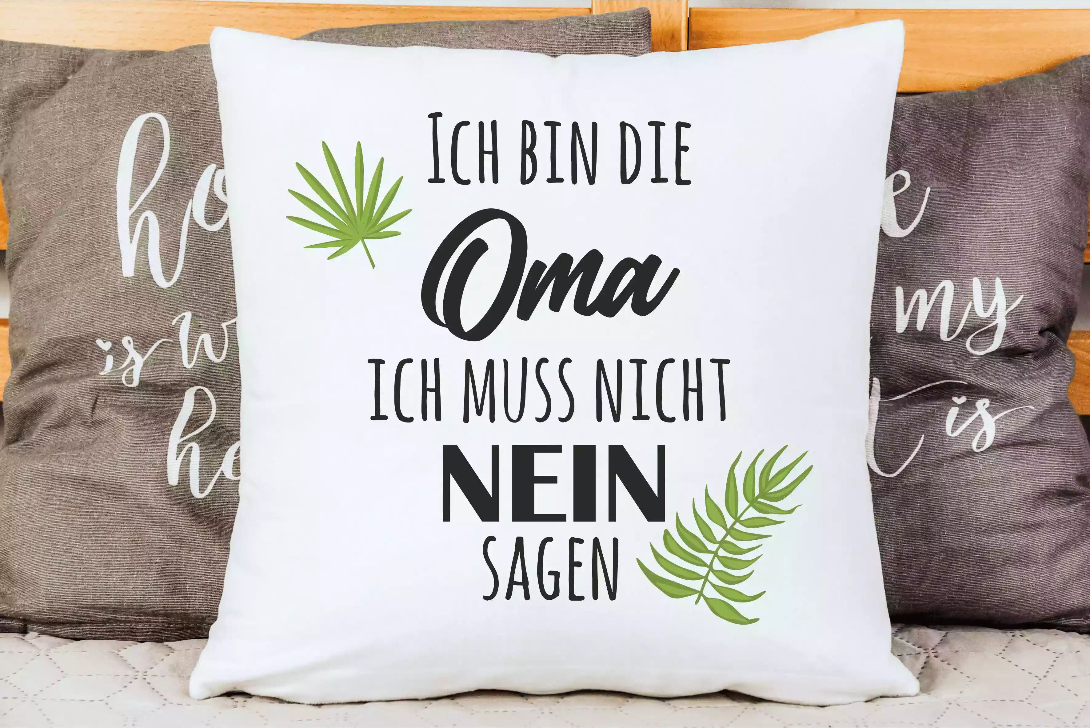 Oma muss nicht nein sagen | Polster/Kissen  