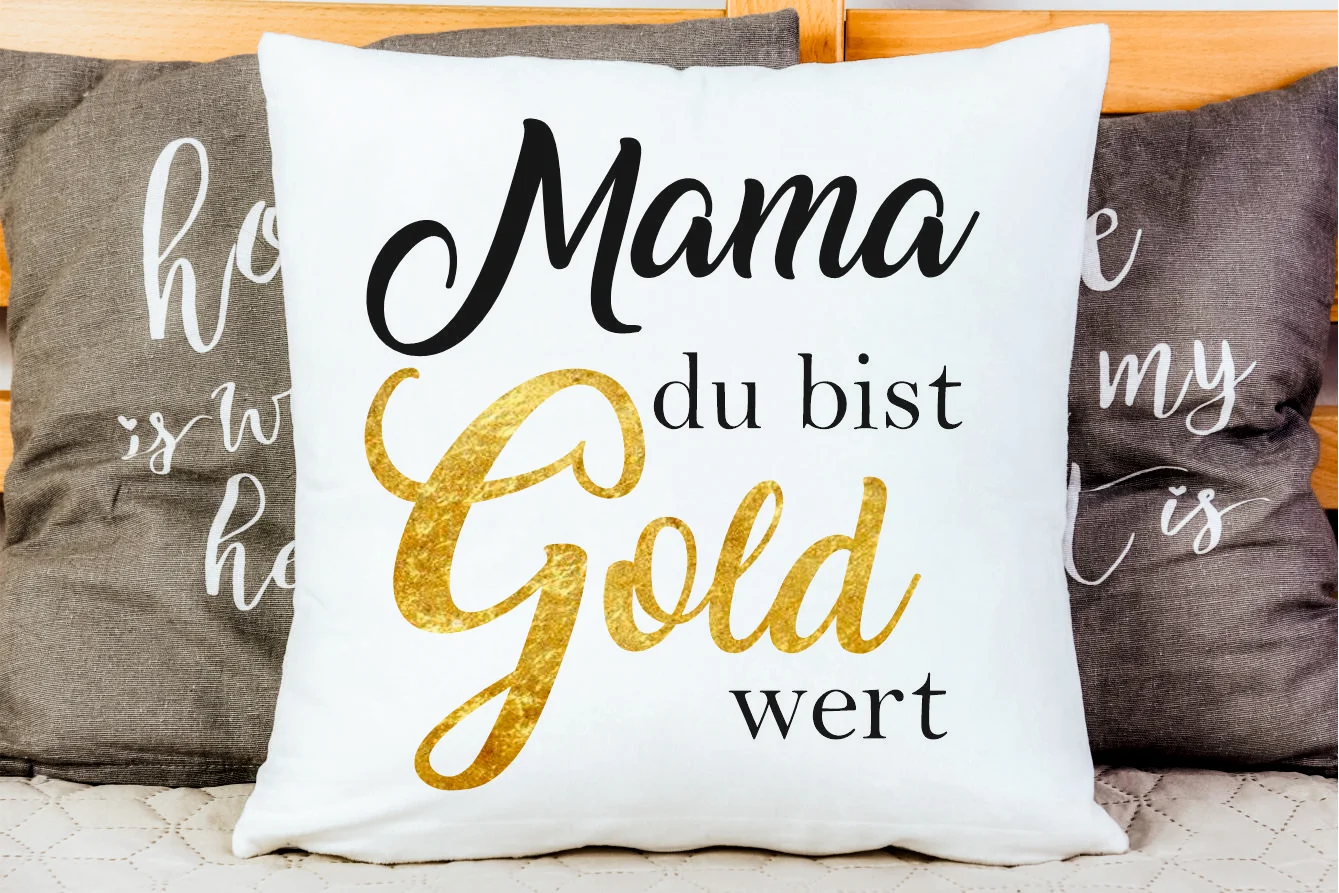 Mama du bist Gold wert | Polster/Kissen 