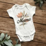 Ich hab die beste Mama der Welt | bedruckter Babybody