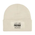 Lass uns Fremde bleiben | Beanie – Bild 4