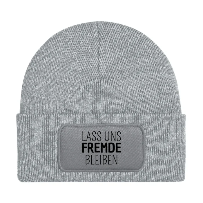 Lass uns Fremde bleiben | Beanie – Bild 3