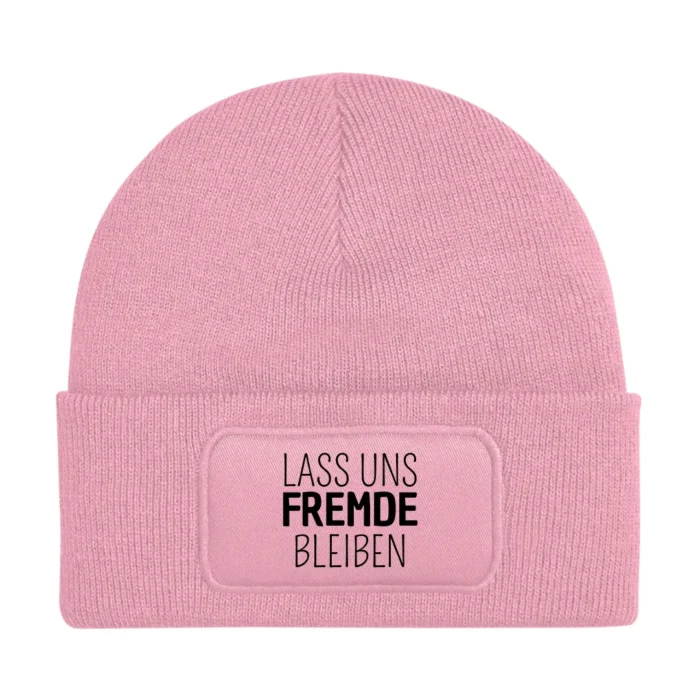 Lass uns Fremde bleiben | Beanie – Bild 2