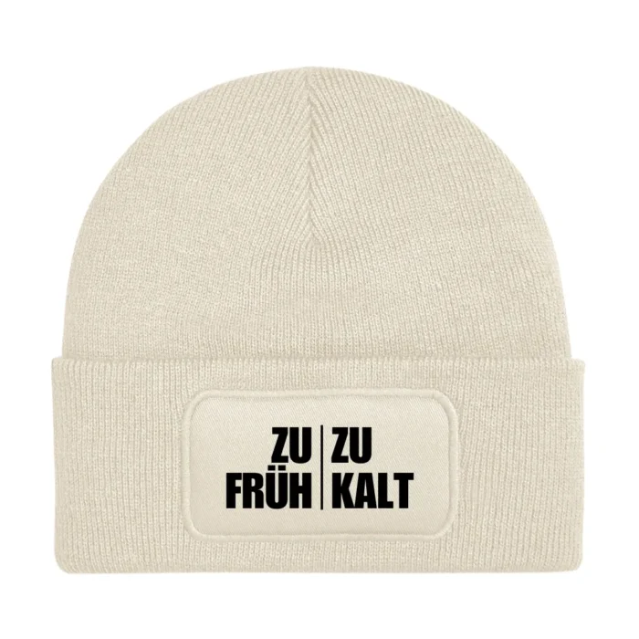 Zu früh zu kalt | Beanie – Bild 4