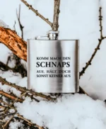 Komm mach den Schnaps auf... | gravierter Flachmann
